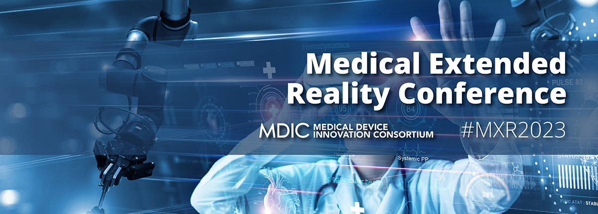 Medical Extended Reality Conference MXR